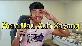 Merantau Auh Sayang- Herry Parais Cover By Cikgu Aben