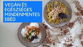 15 PERCES RECEPTEK EBÉDRE - MINDENMENTES, VEGÁN, EGÉSZSÉGES, TONHALAS