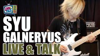 SYU（GALNERYUS）による演奏＆トーク（90minutes of Talk & Demo）