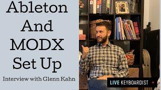 Using the MODX with Ableton : Interview with Brett Pontecorvo And Glenn