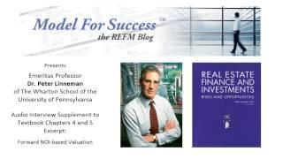 Property Valuation From Forward NOI - Dr. Peter Linneman Interviewed by Bruce Kirsch