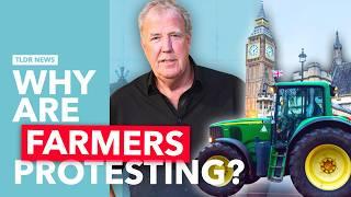 Why Farmer Protests Have Now Reached the UK