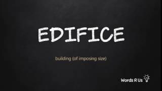 How to Pronounce EDIFICE in American English