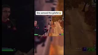 Bro really sensed the griefer  #fortnite #viral #gaming #funny #trending #shorts