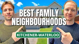 Moving to Kitchener-Waterloo? Here Are the 6 Best Neighbourhoods for Families!