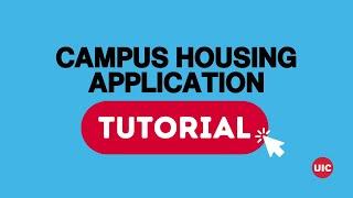 Campus Housing Application Tutorial