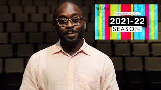 James Ijames introduces the Wilma Theater's 2021-22 Season