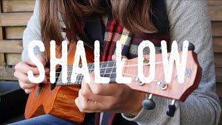 Fingerstyle Ukulele Cover - Shallow (A Star is Born) by Lady Gaga, Bradley Cooper (with free tabs)