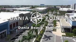 New Client - Dania Pointe a Kimco Realty Corporation Property