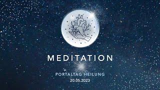 Meditation – Portaltag Heilung