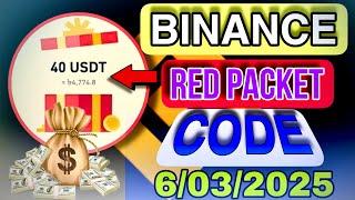 Binance Red Packet Code Today 6 & 7 March | Daily Red Packet Code in Binance 2025 Free Crypto 