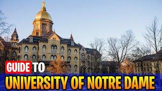 Guide To University of Notre Dame | Notre Dame Campus Tour