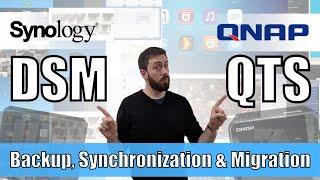 Synology DSM vs QNAP QTS - Home and Business Backup, Synchronization and Migration