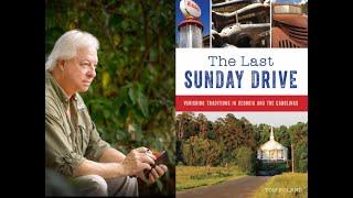 The Last Sunday Drive with photojournalist Tom Poland