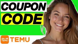 Temu Coupon Code - FREE $100 Coupon Bundle + Flash Sale! (2024)