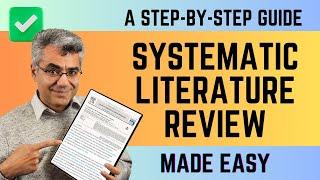  Systematic Literature Review Made EASY: A Step-by-Step Guide