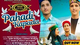 New Dogri Non-Stop song || Pahadi Kapda Daa || Official Video || Pritam S Dogra & Sandeep S Chambyal