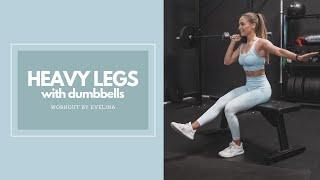 HEAVY LEGS | workout by Evelina