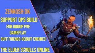 Best Zenkosh DK Build for ESO Group PVE Content!
