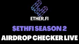 Ether.fi Season 2 Airdrop ️ Eligibility Checker Live  🪂