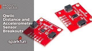 Product Showcase: Qwiic Distance and Accelerometer Sensor Breakout