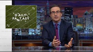 Daily Fantasy Sports: Last Week Tonight with John Oliver (HBO)