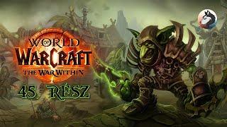 ‍️ Ismerjük meg a Goblin kezdőt | World of Warcraft: The War Within (Goblin Rogue) #45