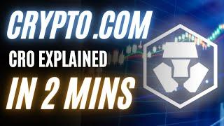 CRO and Crypto.com EXPLAINED | 2 Minute Crypto