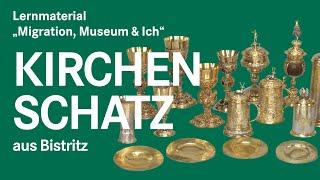 Kirchenschatz aus Bistritz – Lernmaterial „Migration, Museum & Ich“