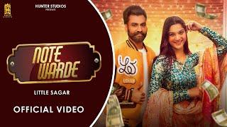 Note Warde || Little Sagar || Arig Music || New Punjabi Song 2024 || Satnam Sagar