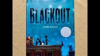 “Blackout” by John Rocco, READ ALOUD!