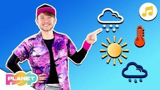 ️️️ What’s The Weather Like? Song! | English for Kids | Planet Pop