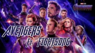 Avengers ft. Fight Song | Prashant Edits