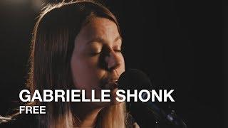 Gabrielle Shonk | Free | First Play Live