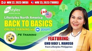 Lifestyles CA/US – Back to Basics Training – P6 TRAINING (Nov 2023)