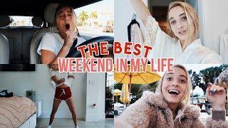 *THE BEST* Weekend in My Life