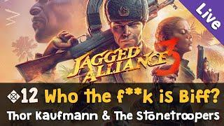 #12: Who the f**k is Biff?  Let's Play Jagged Alliance 3 (Livestream-Aufzeichnung)