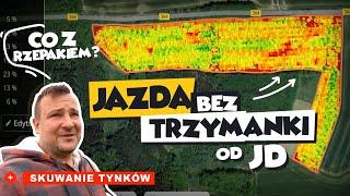 JAZDA BEZ TRZYMANKI OD JD + SKUWANIE TYNKÓW + CO Z RZEPAKIEM?!