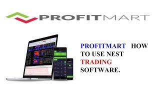 PROFITMART FOR BEGINNERS : HOW TO USE NEST TRADING SOFTWARE (TELUGU)