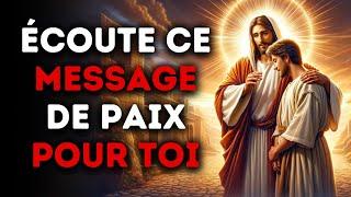  Écoute ce Message de Paix pour Toi | Message De Dieu | Parole de Dieu | Jésus Christ