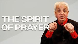 The Spirit of Prayer | Benny Hinn