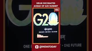 Watch The National Capital Decorated With Posters And Lighting Ahead Of G20 Summit 2023