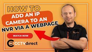 111: How to Add a UNV IP Camera to an NVR via a Webpage