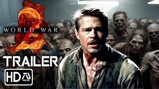 World War Z: Chapter 2 Trailer (2024) Brad Pitt, Mireille Enos | Zombie Movie | FM6