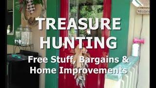 TREASURE HUNTING - Free Stuff & Bargains For Home Improvement