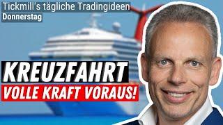 Royal Caribbean mit bullischem Chart + Gold, Dax, EURUSD