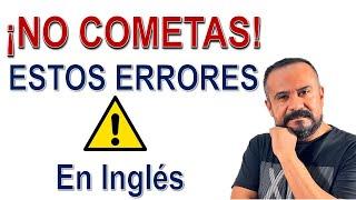 NO Cometas Errores De PRINCIPIANTE en INGLES