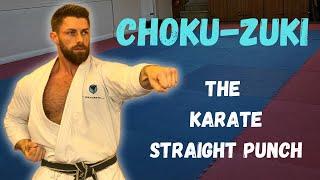 Improve your Karate straight punch - choku-zuki