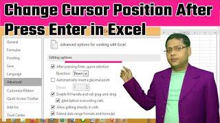 How To Change Cursor Position After press Enter Left Right Up Down in Excel Sheet Default cursor |