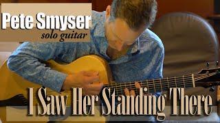 I Saw Her Standing There | Solo Guitar | Pete Smyser | 7 string